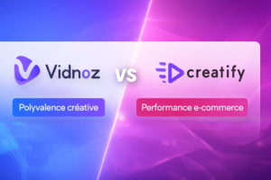 Comparatif Vidnoz vs Creatify : générateurs de vidéos IA pour créateurs et e-commerce