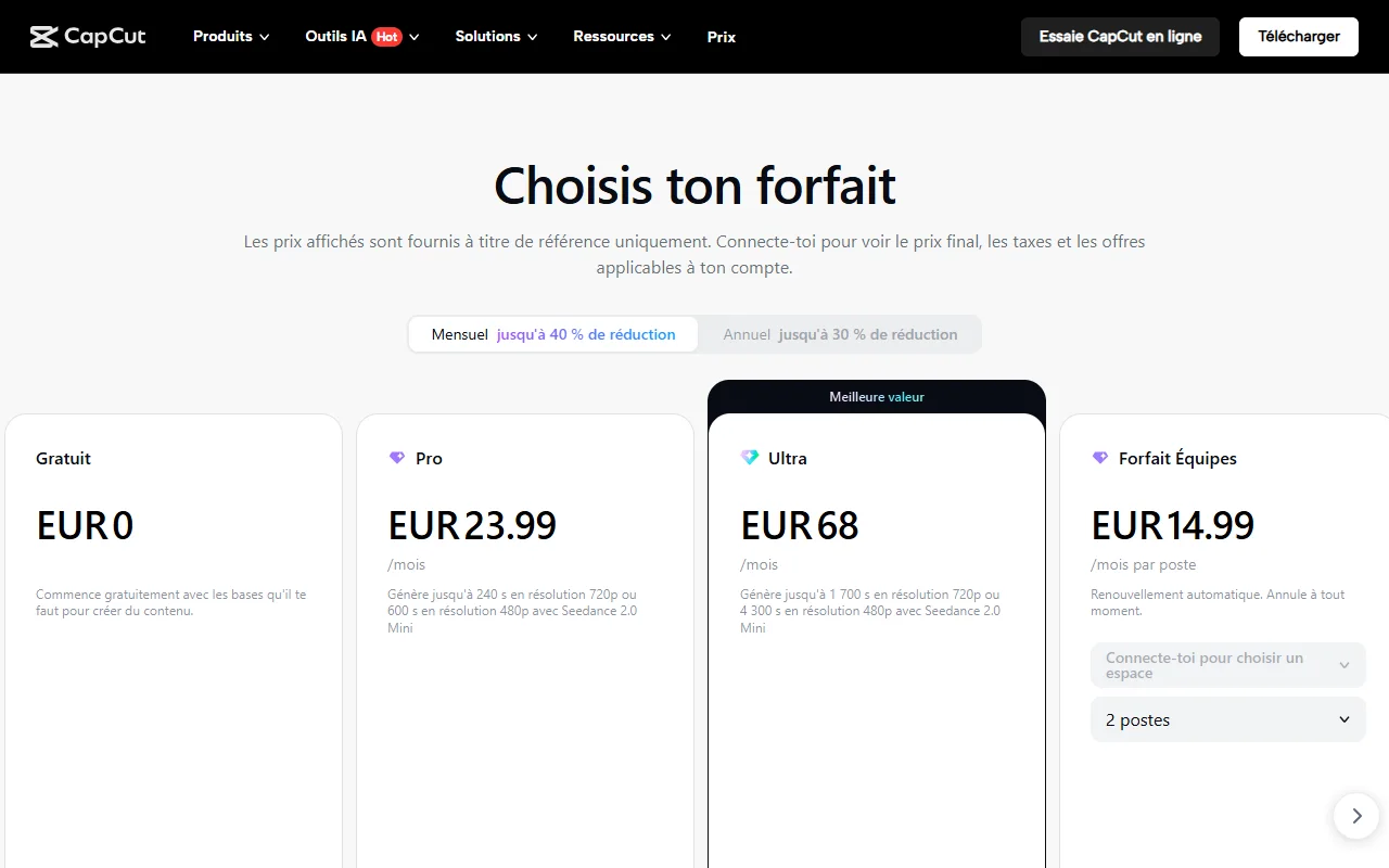 Page des forfaits CapCut avec les offres Gratuit, Pro à 23,99 euros par mois, Ultra à 68 euros et Équipes