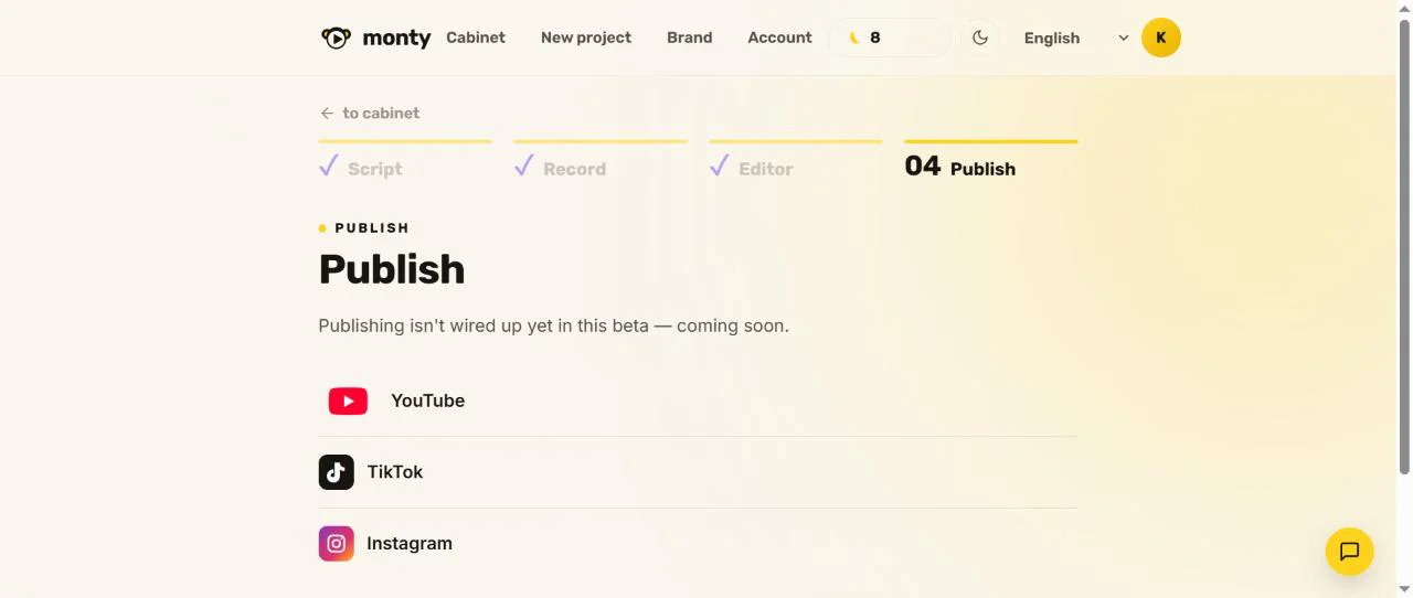 Page Publish de Monty : la publication n est pas encore branchée dans la bêta, avec YouTube, TikTok et Instagram